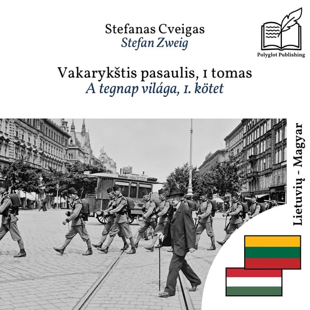 A tegnap világa, 1. kötet