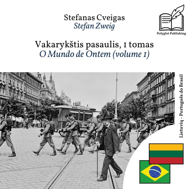 O Mundo de Ontem (volume 1)