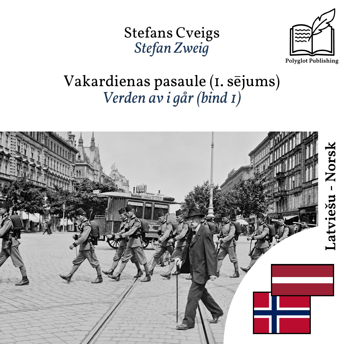 Verden av i går (bind 1)
