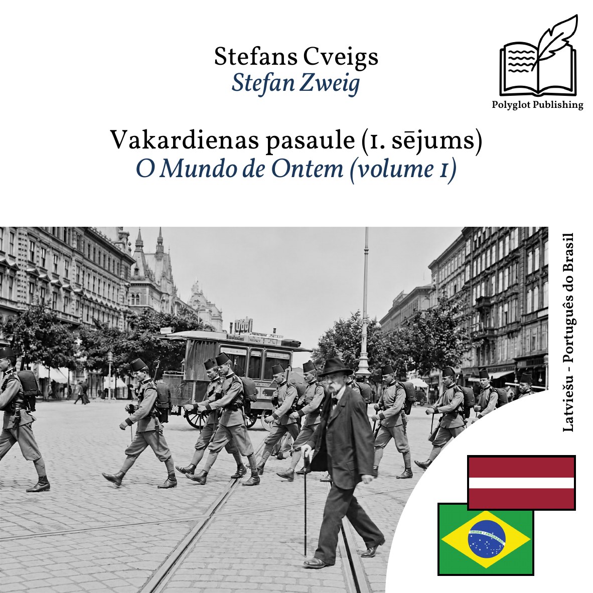 O Mundo de Ontem (volume 1)