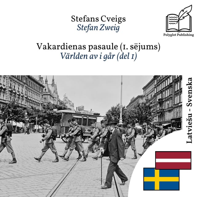 Världen av i går (del 1)