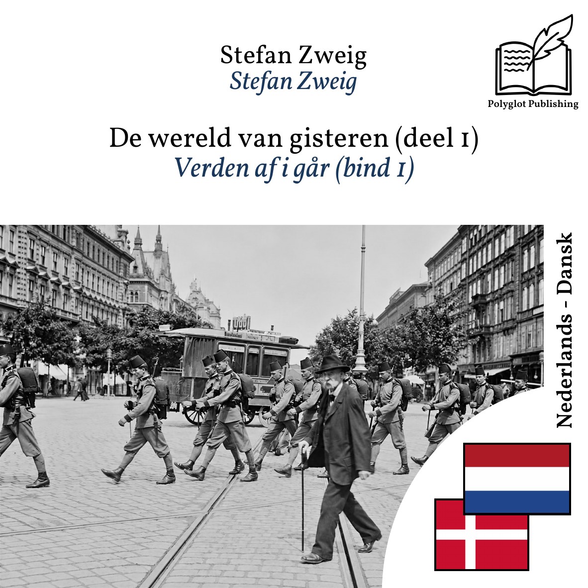 Verden af i går (bind 1)