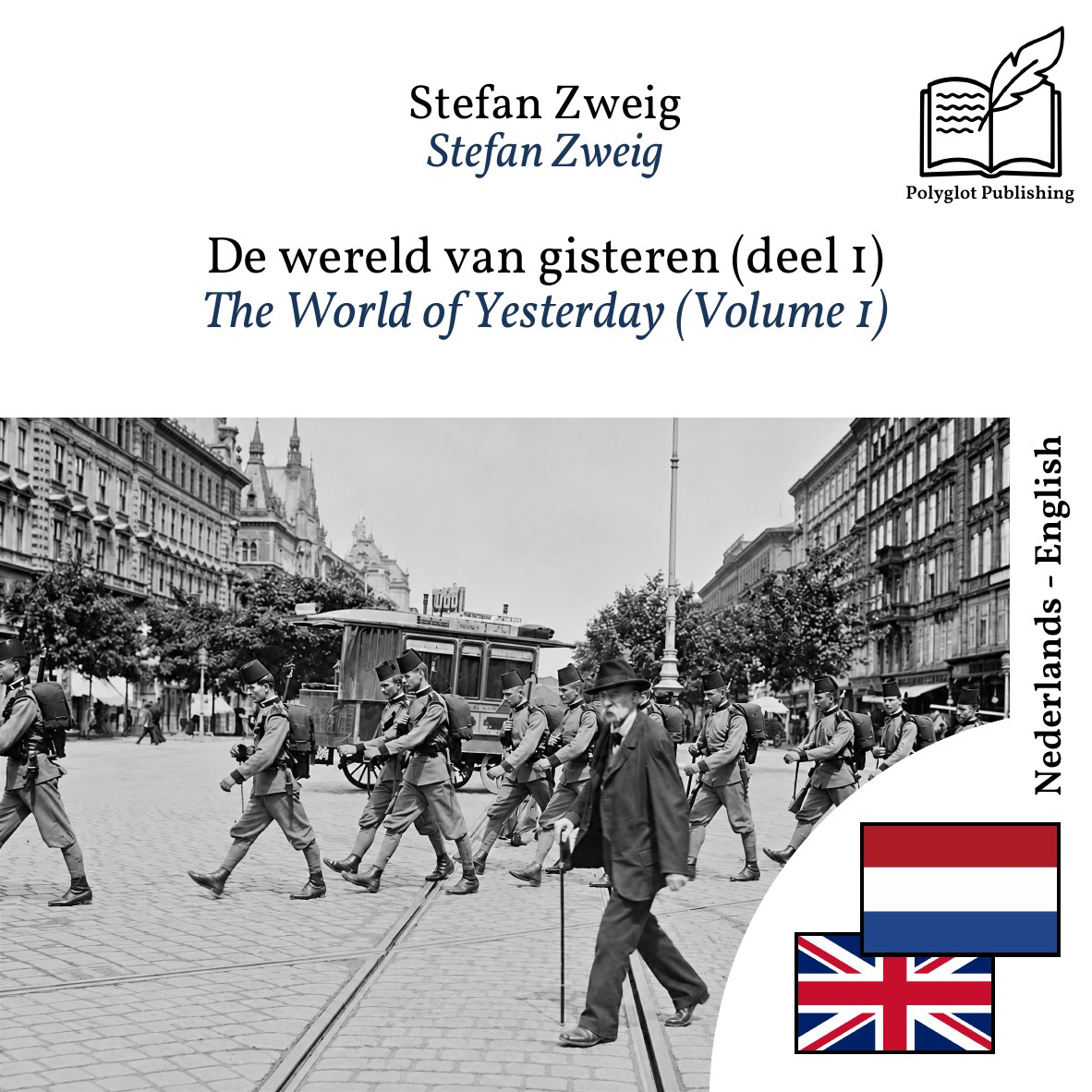 The World of Yesterday (Volume 1)