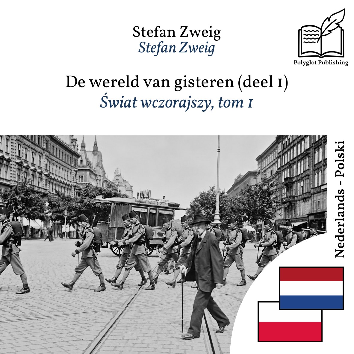 Świat wczorajszy, tom 1