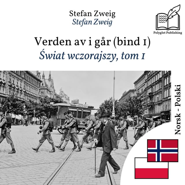 Świat wczorajszy, tom 1
