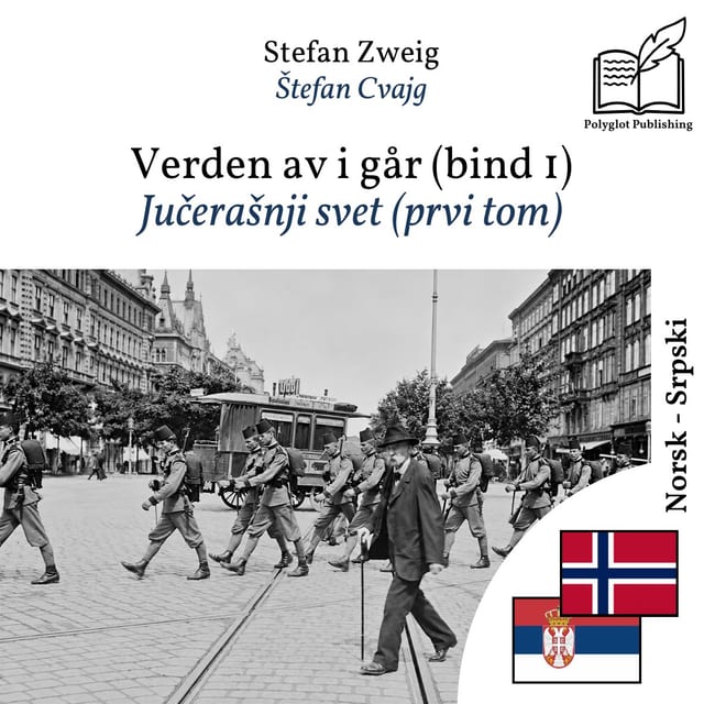 Jučerašnji svet (prvi tom)