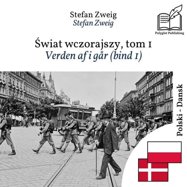 Verden af i går (bind 1)