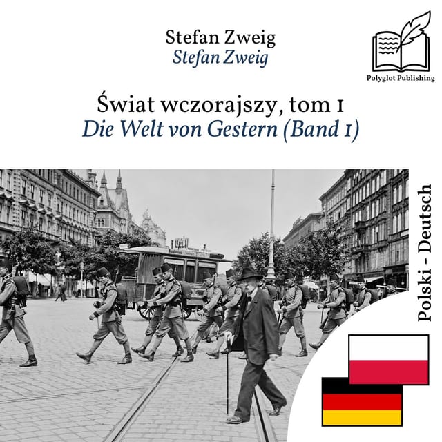 Die Welt von Gestern (Band 1)