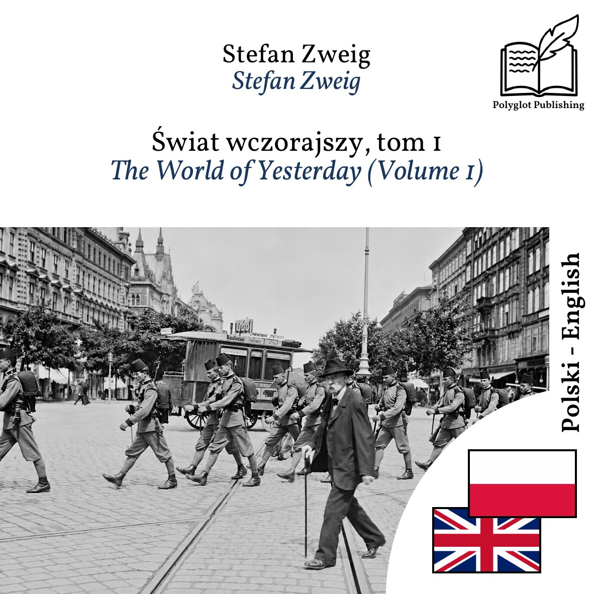 The World of Yesterday (Volume 1)