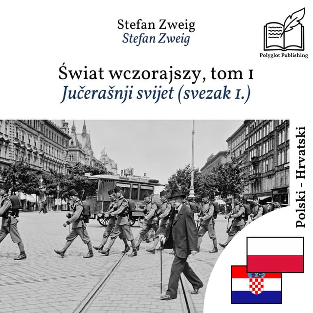 Jučerašnji svijet (svezak 1.)