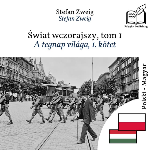 A tegnap világa, 1. kötet