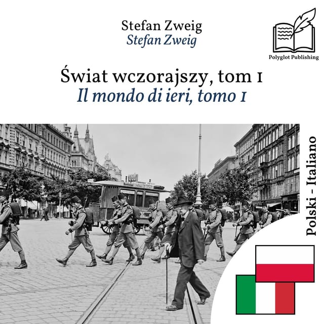Il mondo di ieri, tomo 1