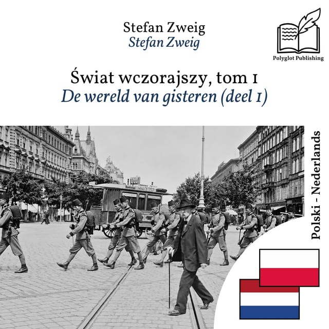 De wereld van gisteren (deel 1)