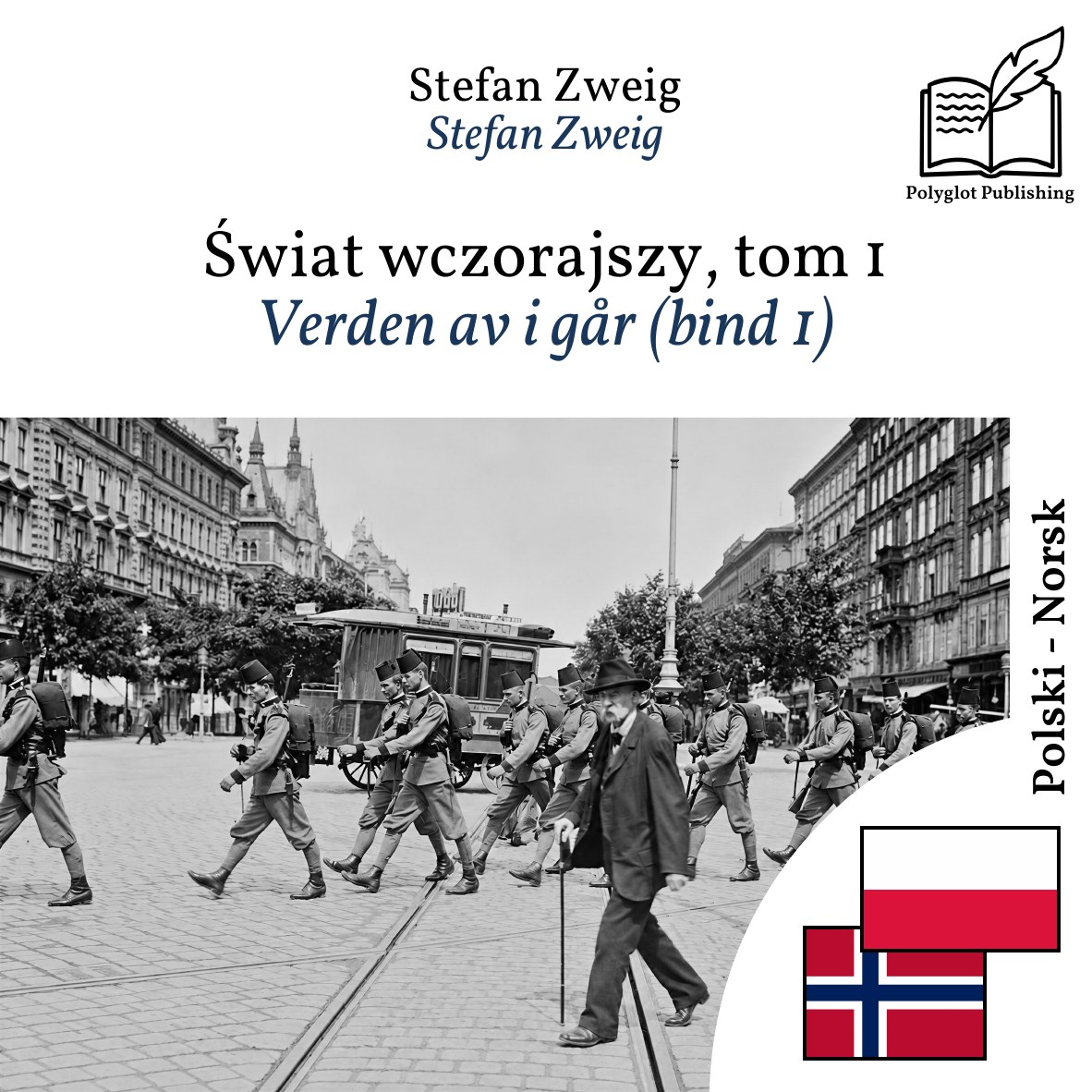 Verden av i går (bind 1)