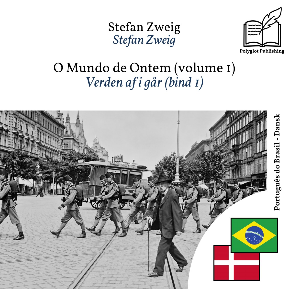 Verden af i går (bind 1)