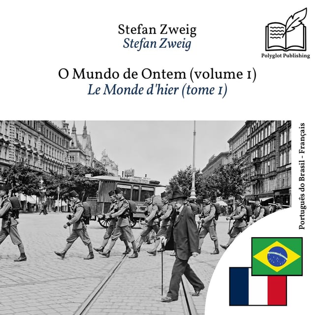 Le Monde d'hier (tome 1)