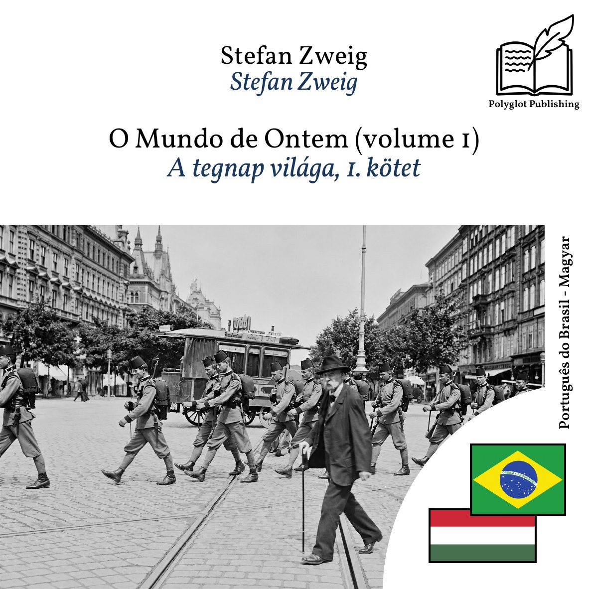 A tegnap világa, 1. kötet