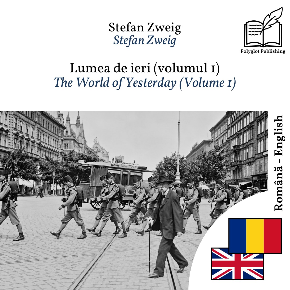 The World of Yesterday (Volume 1)