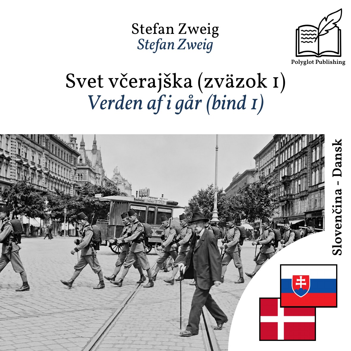 Verden af i går (bind 1)