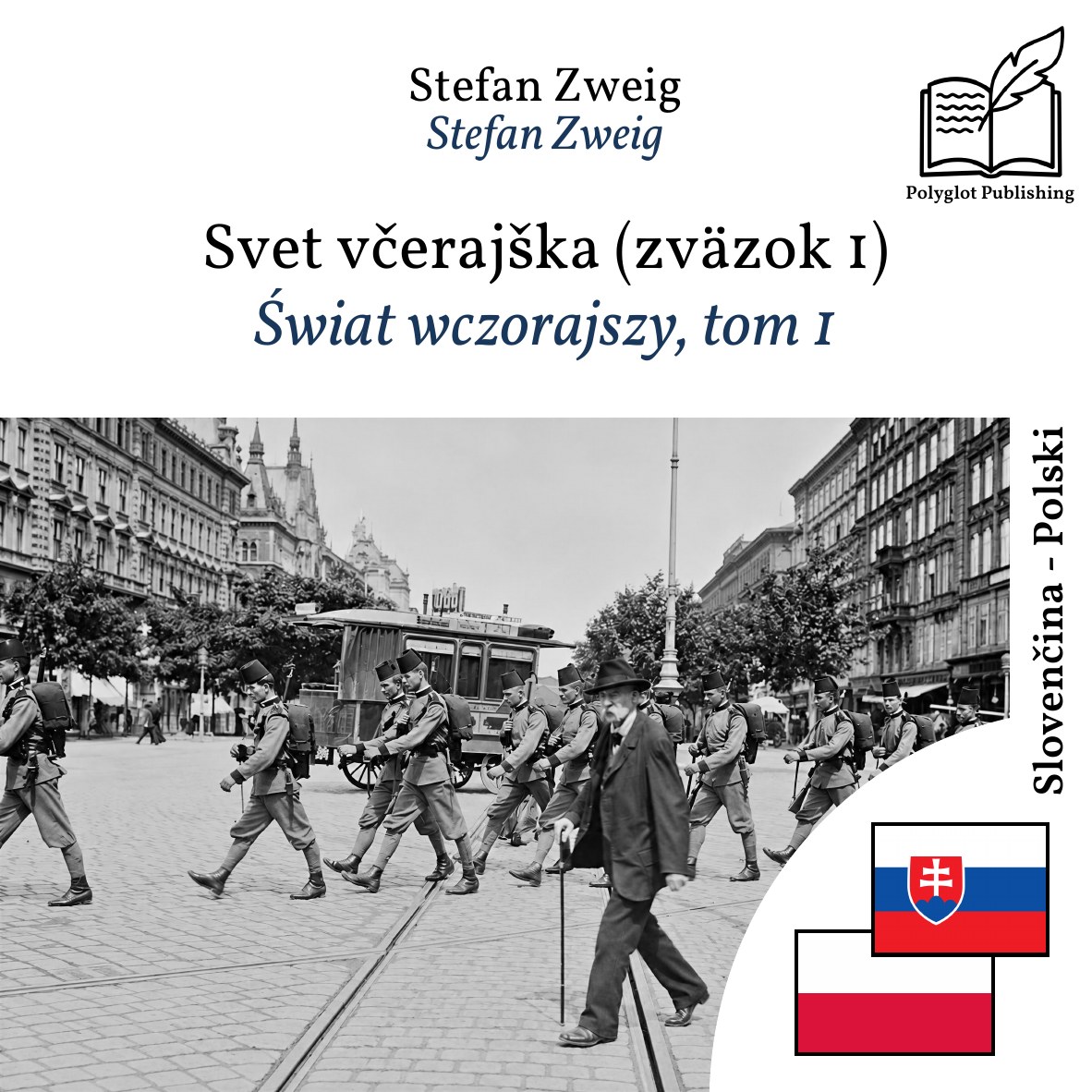 Świat wczorajszy, tom 1