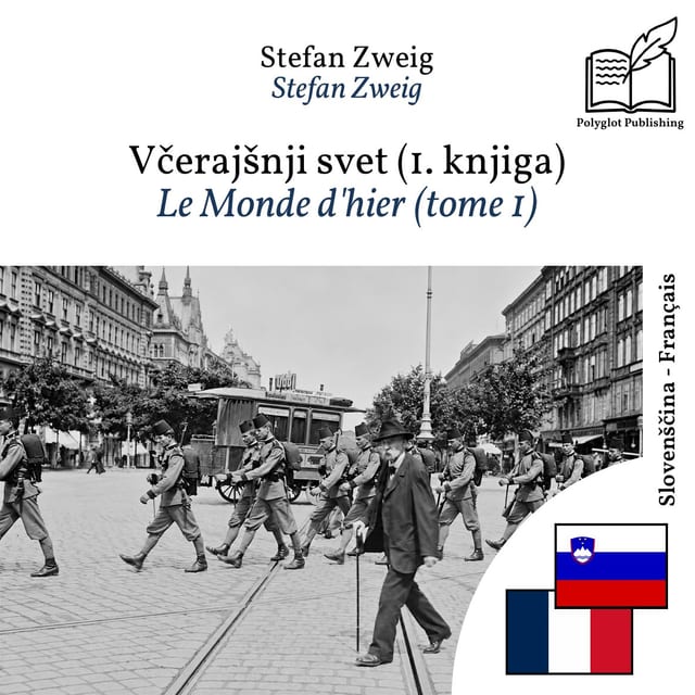 Le Monde d'hier (tome 1)