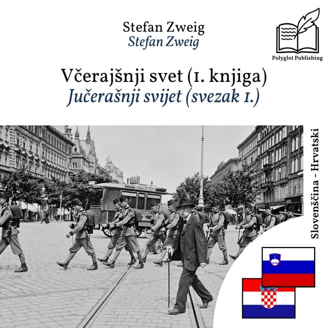 Jučerašnji svijet (svezak 1.)