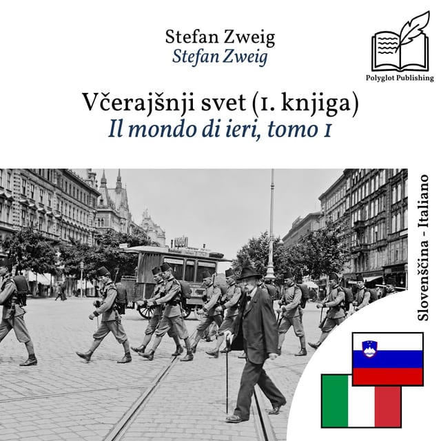 Il mondo di ieri, tomo 1