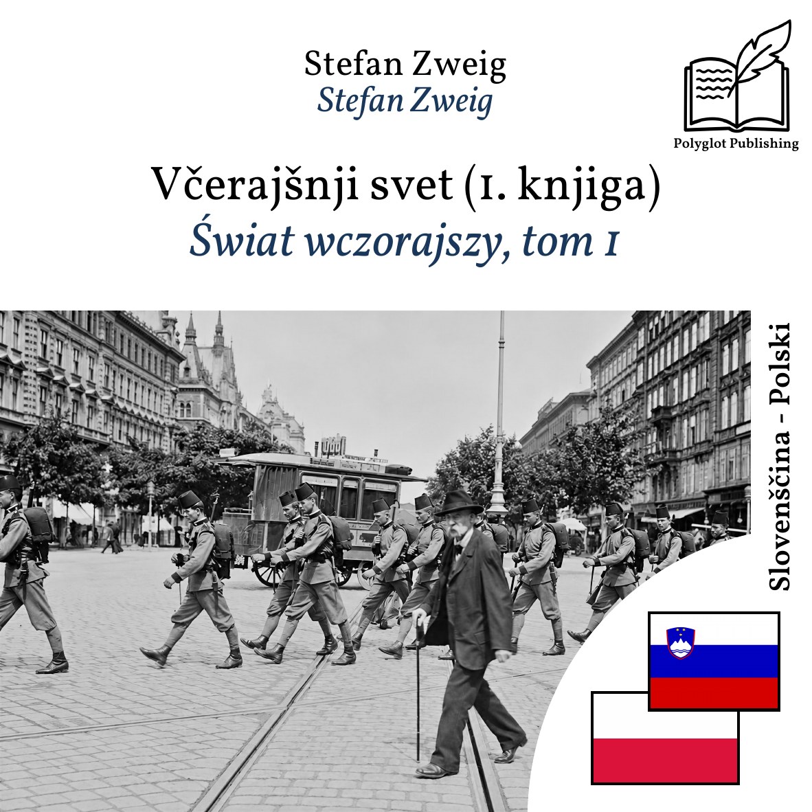 Świat wczorajszy, tom 1