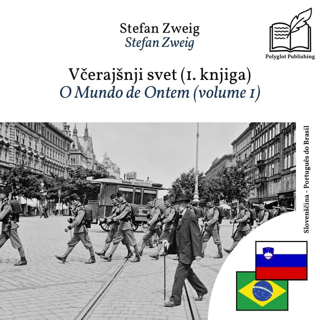 O Mundo de Ontem (volume 1)