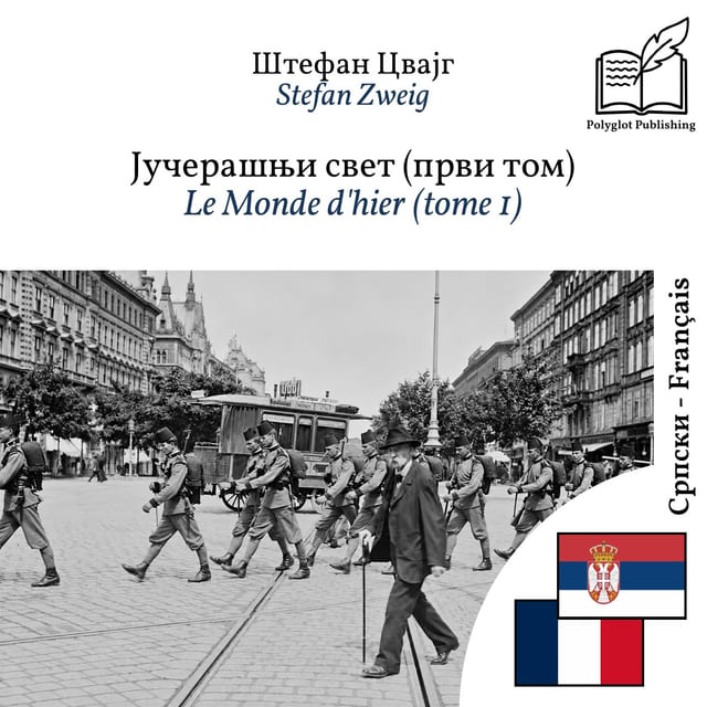 Le Monde d'hier (tome 1)