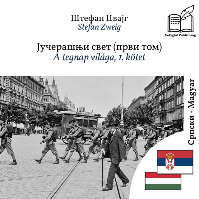 A tegnap világa, 1. kötet