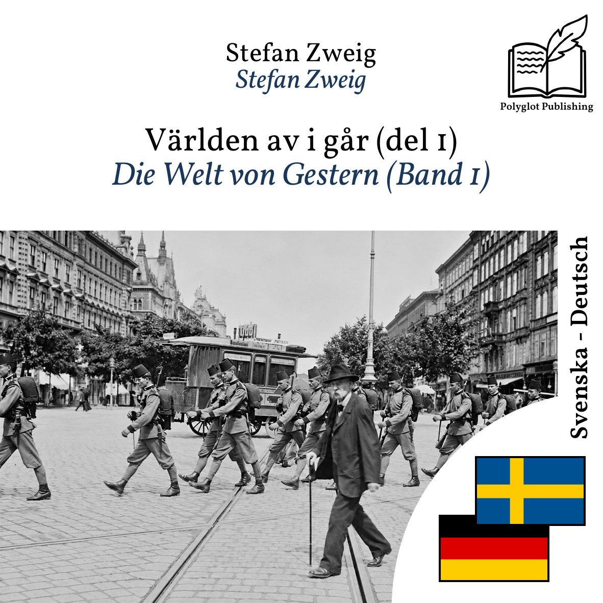 Die Welt von Gestern (Band 1)