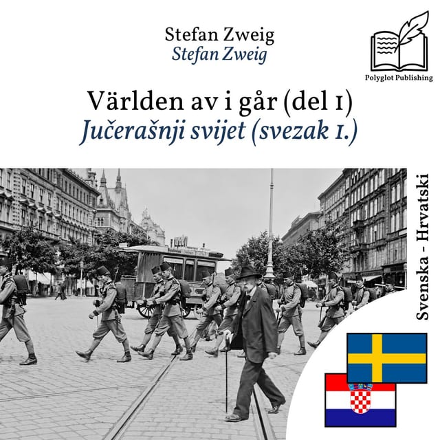 Jučerašnji svijet (svezak 1.)