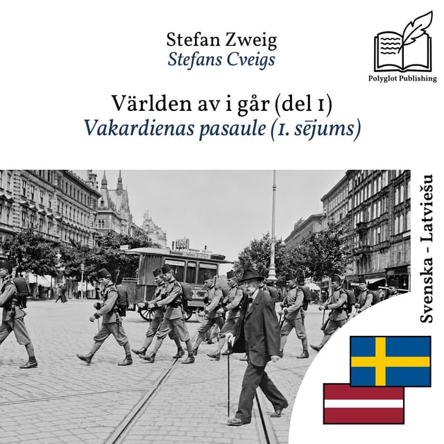 Vakardienas pasaule (1. sējums)