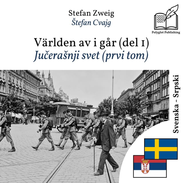 Jučerašnji svet (prvi tom)