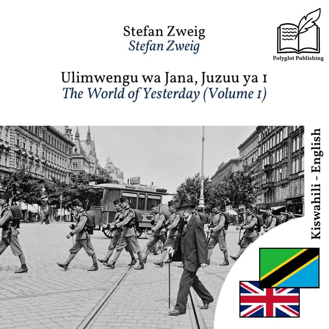 The World of Yesterday (Volume 1)