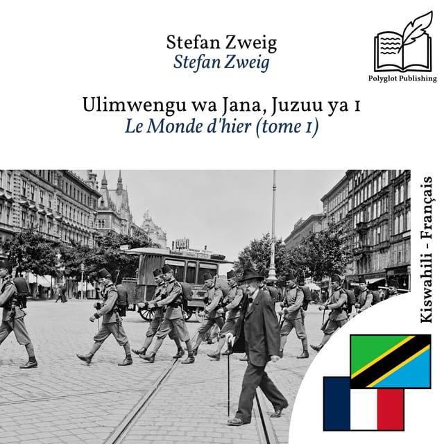 Le Monde d'hier (tome 1)