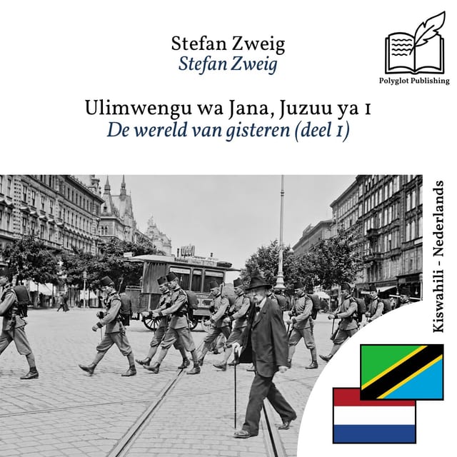 De wereld van gisteren (deel 1)