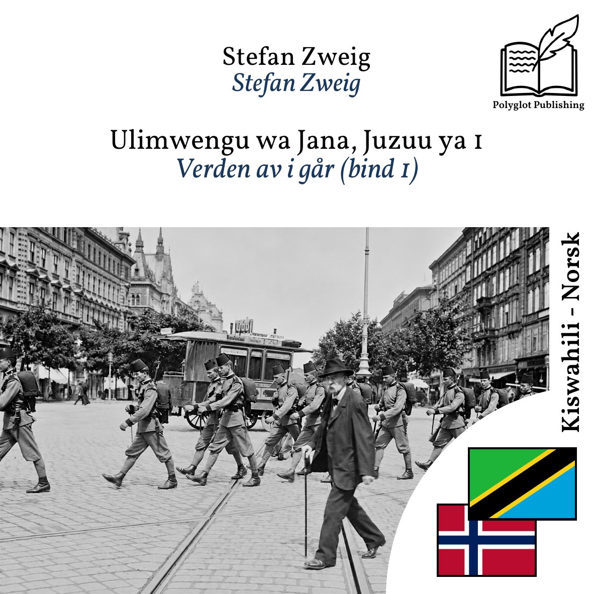 Verden av i går (bind 1)