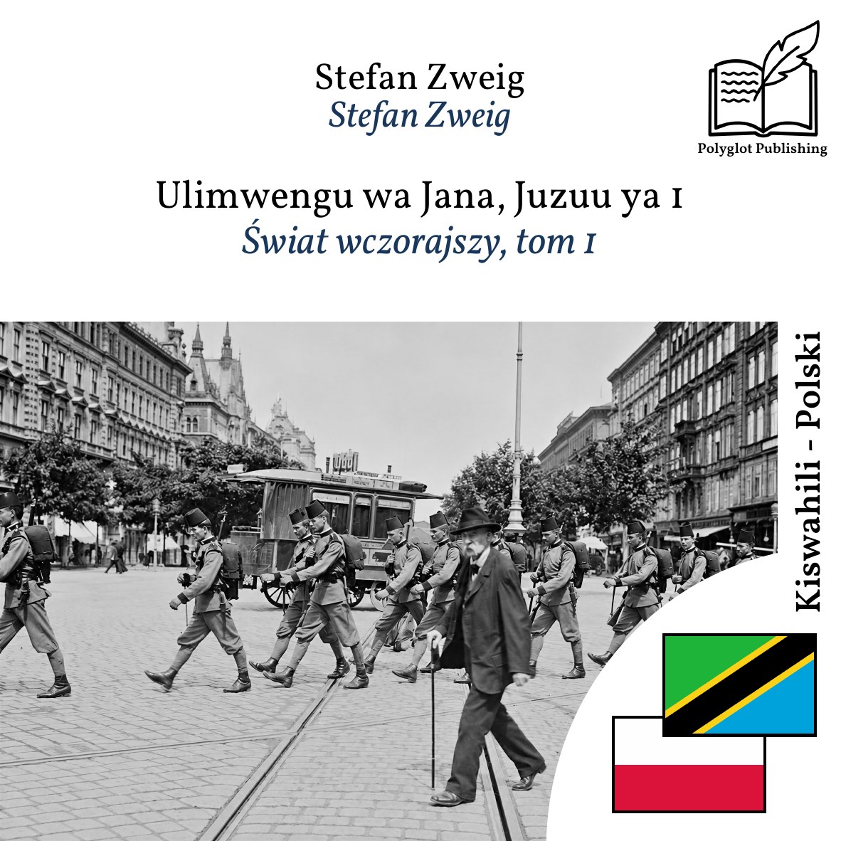 Świat wczorajszy, tom 1