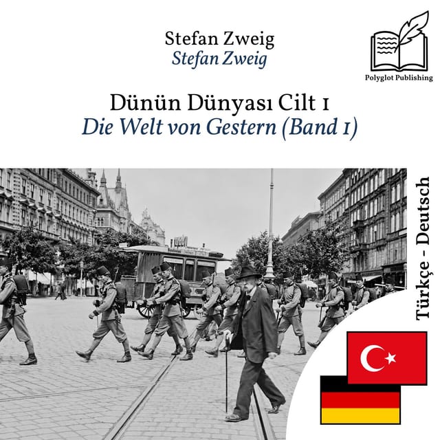Die Welt von Gestern (Band 1)