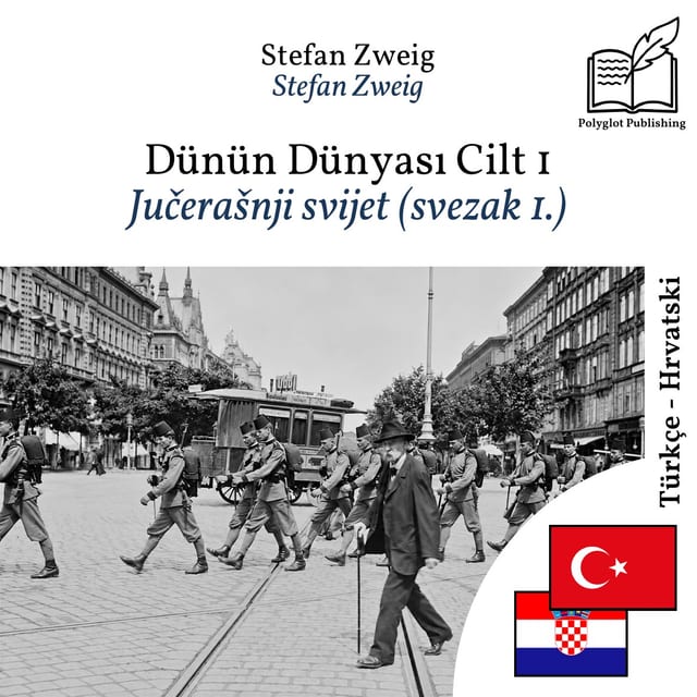 Jučerašnji svijet (svezak 1.)