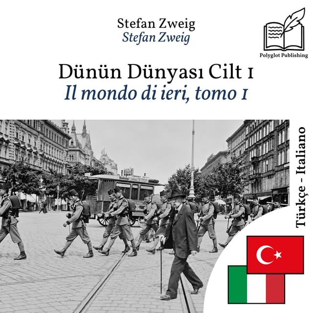 Il mondo di ieri, tomo 1