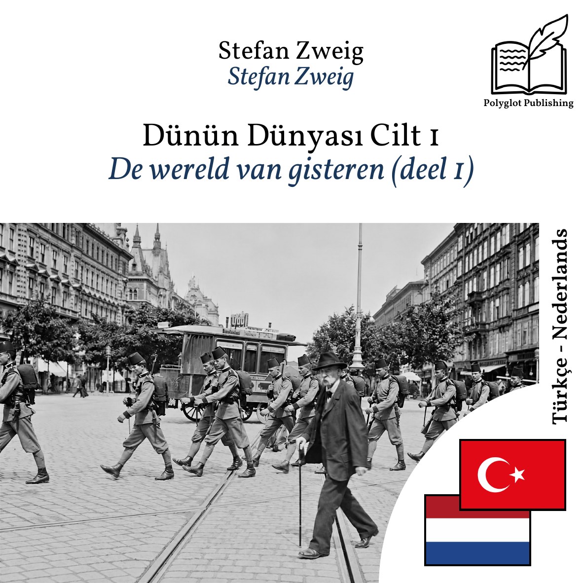 De wereld van gisteren (deel 1)