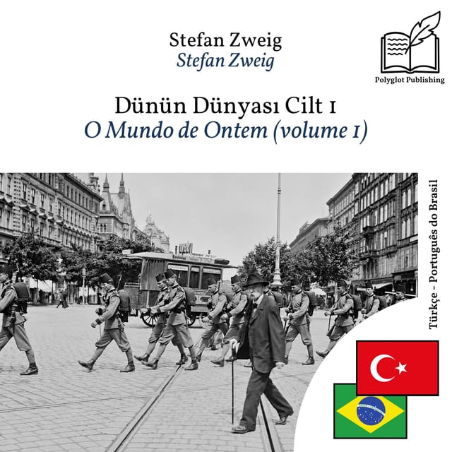 O Mundo de Ontem (volume 1)