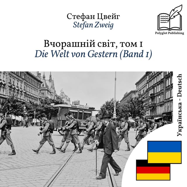 Die Welt von Gestern (Band 1)