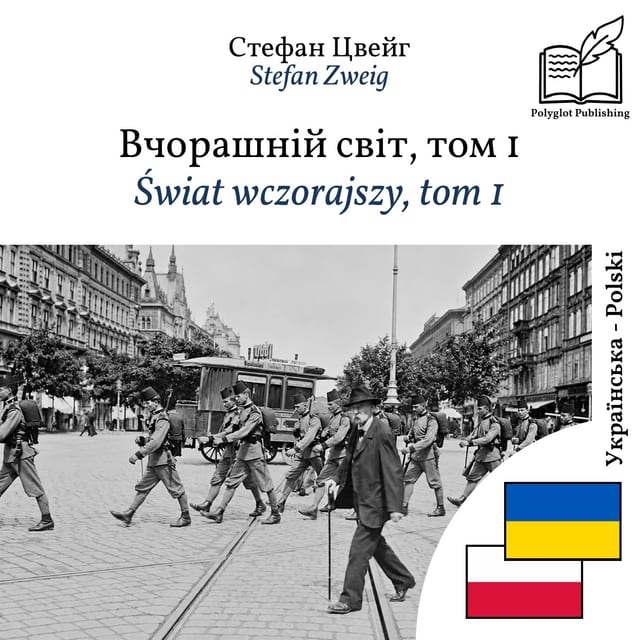 Świat wczorajszy, tom 1