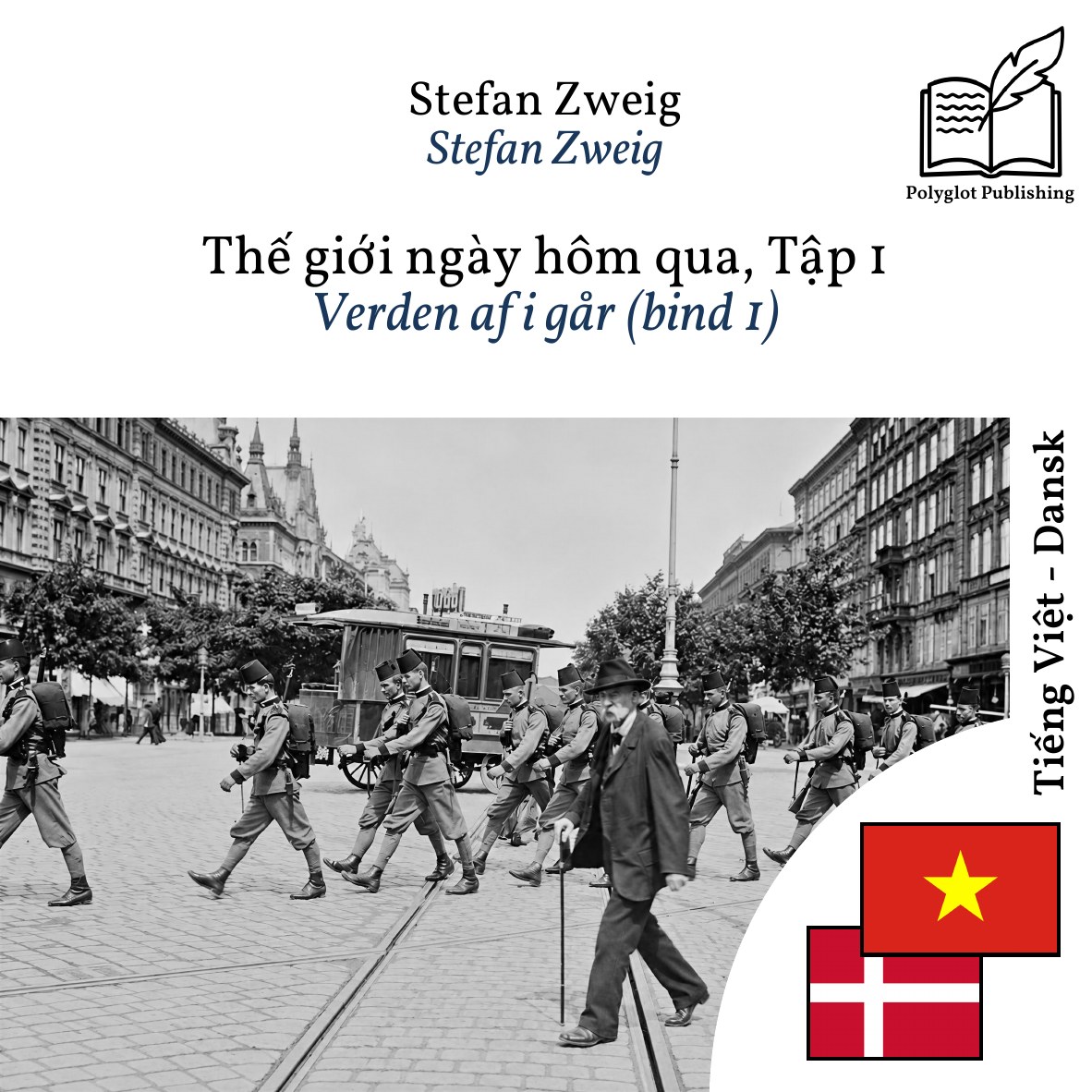 Verden af i går (bind 1)
