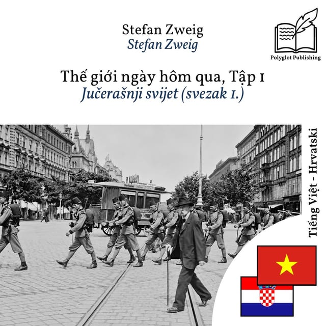 Jučerašnji svijet (svezak 1.)