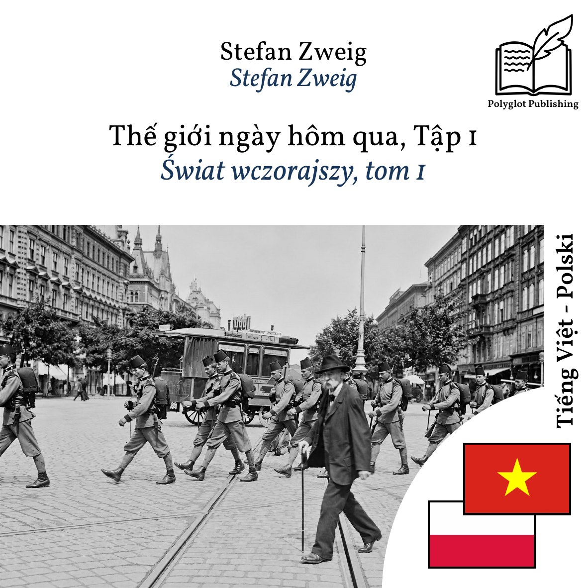 Świat wczorajszy, tom 1